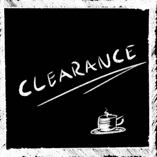 A black square graphic with a distressed white border, featuring the word 'CLEARANCE' in white handwritten-style text and a small white illustration of a cup on a saucer near the bottom right.